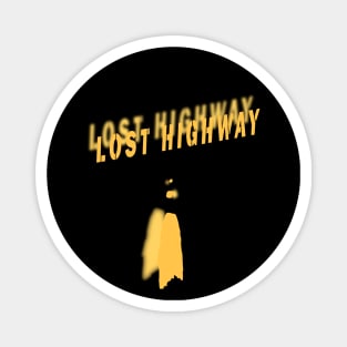 Lost Highway Magnet